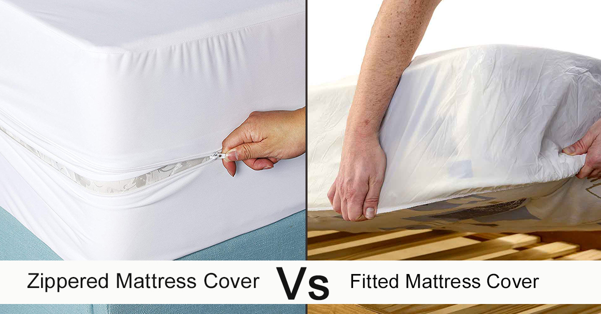 Fitted Vs Zippered Mattress Covers